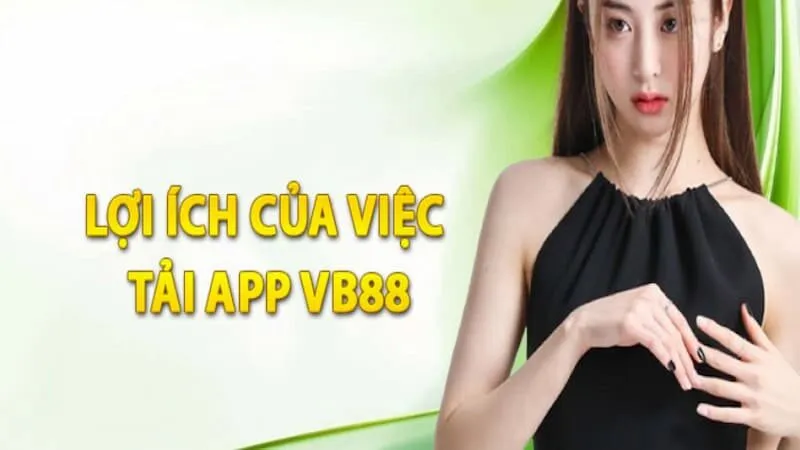 Sơ lược giới thiệu về ứng dụng nhà cái VB88